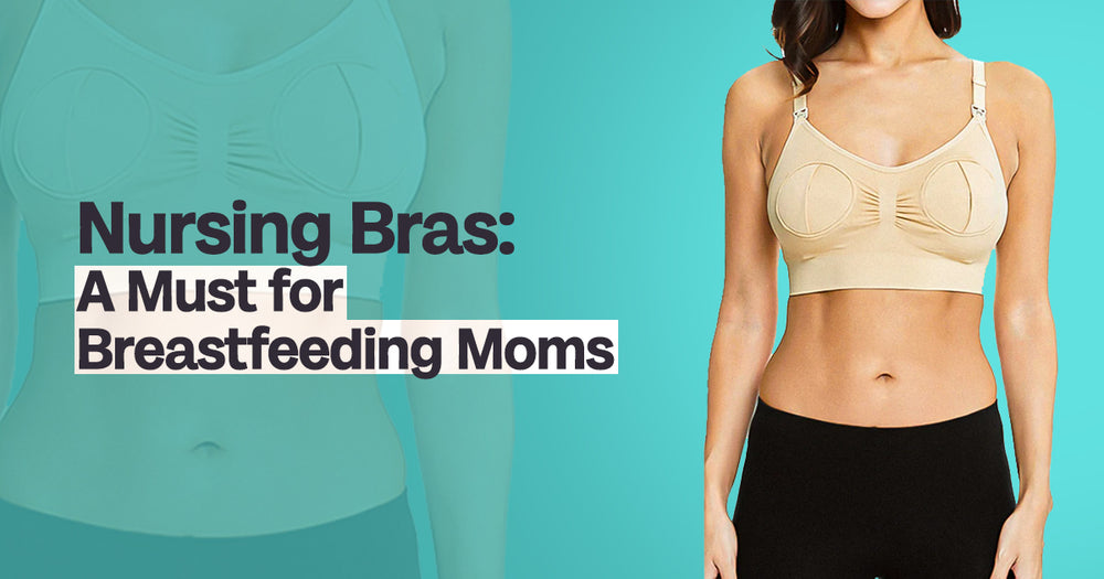 A Good Nursing Bra is Essential to a Breastfeeding Mom